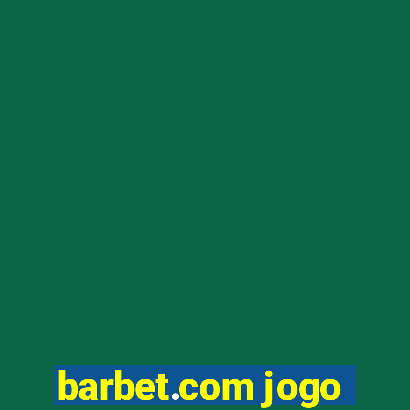 barbet.com jogo